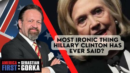 Boris Epshteyn:  The Most Ironic Thing Hillary Clinton Has Ever Said